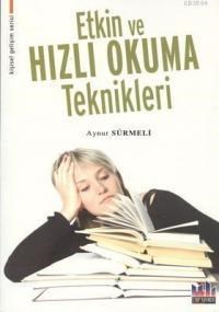 Etkin ve Hızlı Okuma Teknikleri (ISBN: 9786055512225)