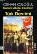 Mazlum Milletler Devrimleri ve Türk Devrimi (ISBN: 9789753433877)