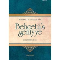 Behcetü's Seniyye (Ciltli) (ISBN: 9786055078324)