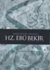 Sevgili\'nin Yol Arkadaşı Hz. Ebubekir (ISBN: 9786054491902)