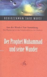 Der Prophet Muahammad Und Seine Wunder (ISBN: 9783935521666)