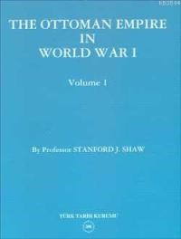 The Ottoman Empire In World War I (ISBN: 9789751618827)