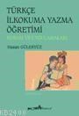 Türkçe Ilkokuma Yazma Öğretimi (ISBN: 9789756802168)