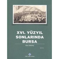 XVI. Yüzyılın Sonlarında Bursa (ISBN: 9789761918733)