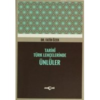Tarihî Türk Lehçelerinde Ünlüler (ISBN: 9786053421528)