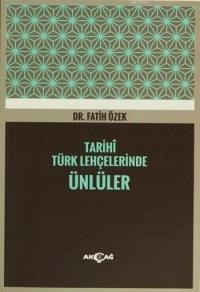 Tarihî Türk Lehçelerinde Ünlüler (ISBN: 9786053421528)