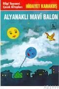 ALYANAKLI MAVI BALON (ISBN: 9789754942545)