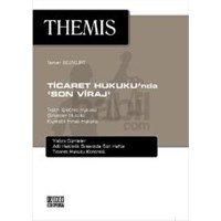 Themis: Ticaret Hukukunda Son Viraj (ISBN: 9786051521992)