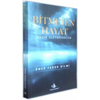 Bitmeyen Hayat-Hızır Aleyhisselam (ISBN: 9789758880478)