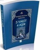 5 Vakit 4 Aşir (ISBN: 9786054437016)