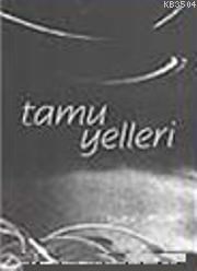 Tamu Yelleri (ISBN: 9789751606578)