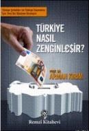 Türkiye Nasıl Zenginleşir (ISBN: 9789751412256)