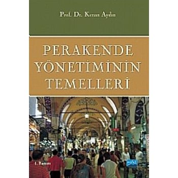 Perakende Yönetiminin Temelleri (ISBN: 9786051335131)