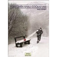 Yüreğimin Karlı Coğrafyası (ISBN: 9786056357237)