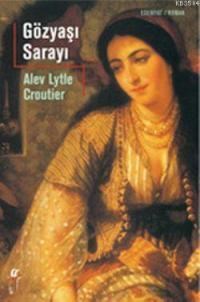 Gözyaşı Sarayı (ISBN: 9789753293828)