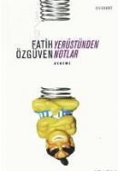 Yerüstünden Notlar (ISBN: 9789753169301)