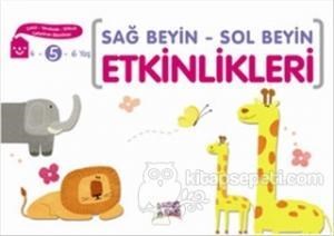 Sağ Beyin - Sol Beyin Etkinlikleri 4 - 5 - 6 Yaş (ISBN: 3990000029002)