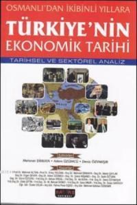 Türkiye'nin Ekonomik Tarihi (ISBN: 9786055343712)