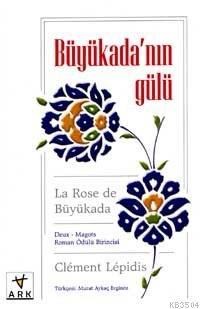 Büyükada'nın Gülü (ISBN: 3002523100079)