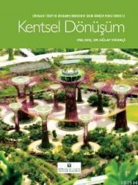 Kentsel Dönüşüm (ISBN: 9786058664562)