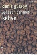 Sohbetin Bahanesi Kahve (ISBN: 9789753295192)