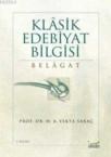 Klasik Edebiyat Bilgisi Belagat (ISBN: 9789756223093)