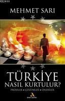 Türkiye Nasıl Kurtulur (ISBN: 9789752641112)