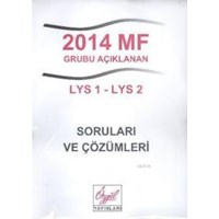 2014 MF Grubu Açıklanan LYS 1-LYS 2 Soruları ve Çözümleri (ISBN: 9786055178161)