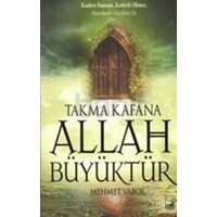 Takma Kafana Allah Büyüktür (ISBN: 9789758035915)