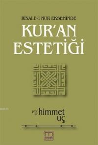 Kur\'an Estetiği (ISBN: 9786055617349)