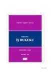 Bireysel Iş Hukuku (ISBN: 9786053331087)