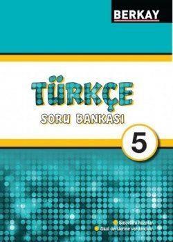 Berkay Yayıncılık 5. Sınıf Türkçe Soru Bankası (ISBN: 9786054837465)