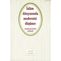 İslam Dünyasında Modernist Düşünce (ISBN: 1000424100039)