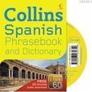 Collins Spanish Phrasebook and Dictionary (ISBN: 9780007264650)