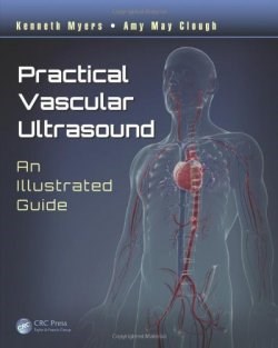 Practical Vascular Ultrasound: An Illustrated Guide (ISBN: 9781444181180)