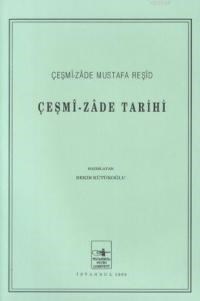 Çeşmizade Tarihi (ISBN: 3002696100259)