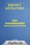 Ikinci Kuvayimilliyeciliğimiz (ISBN: 9789757346333)