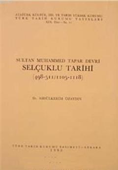 Selçuklu Tarihi (498-511 / 1105 1118)