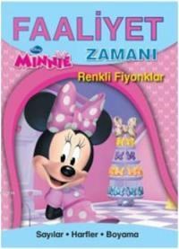 Faaliyet Zamanı - Minnie - Renkli Fiyaonklar (ISBN: 9786050920864)