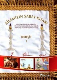 Ailemizin Şabat Kitabı - Bereşit 1 (ISBN: 9789944994637)