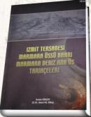 Izmit Tersanesi Marmara Üssü Bahri Marmara Deniz Ana Üs Tarihçeleri (ISBN: 9789754095340)