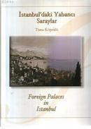 Istanbul`daki Yabancı Saraylar (ISBN: 9789750058141)