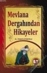 Mevlana Dergahından Hikayeler (2012)