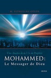 Mohammed: Le Messager de Dieu (ISBN: 9781597840084)