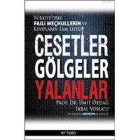 Cesetler Gölgeler Yalanlar (ISBN: 9786054125531)