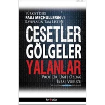 Cesetler Gölgeler Yalanlar (ISBN: 9786054125531)