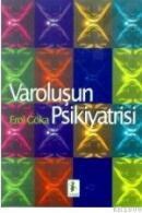 Varoluşun Psikiyatrisi (ISBN: 9789757726692)