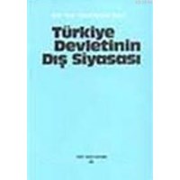 Türkiye Devletinin Dış Siyasası (ISBN: 9789751607434)