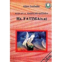 Kur'an ve Hadisler Işığında Hz. Fatıma (ISBN: 3000438100259)