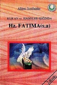 Kur'an ve Hadisler Işığında Hz. Fatıma (ISBN: 3000438100259)